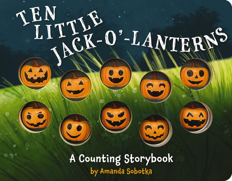 Ten Little Jack O Lanterns : A Counting Storybook