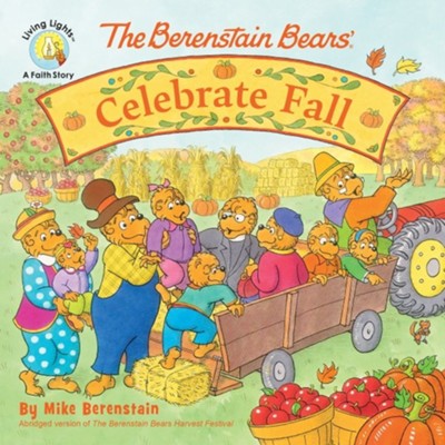 The Berenstain Bears: Celebrate Fall