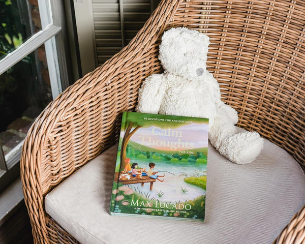 Calm Thoughts for Kids 90 Devotions for Anxious Days