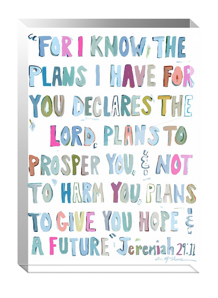 Acrylic Block: Jeremiah 29:11