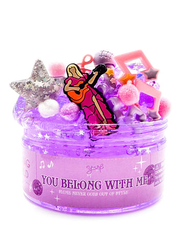 You Belong With Me Slime