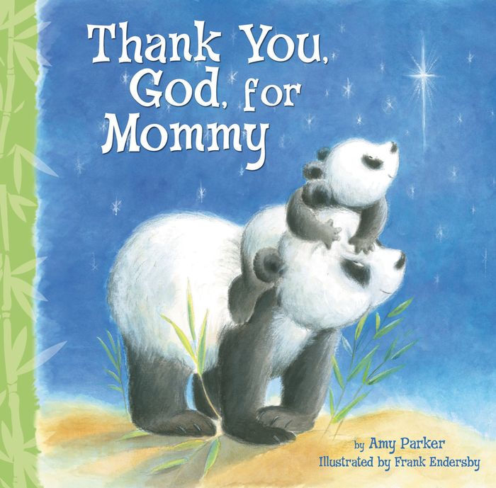 Thank You, God, For Mommy