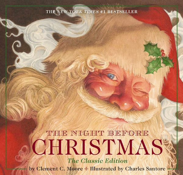 The Night Before Christmas: The Classic Edition Hardcover