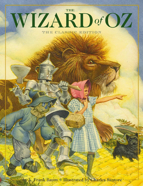 The Wizard of Oz: The Classic Edition