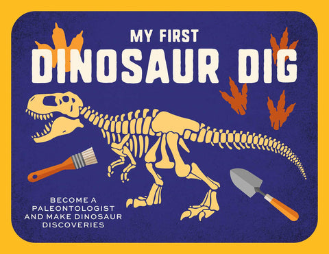 My First Dinosaur Dig