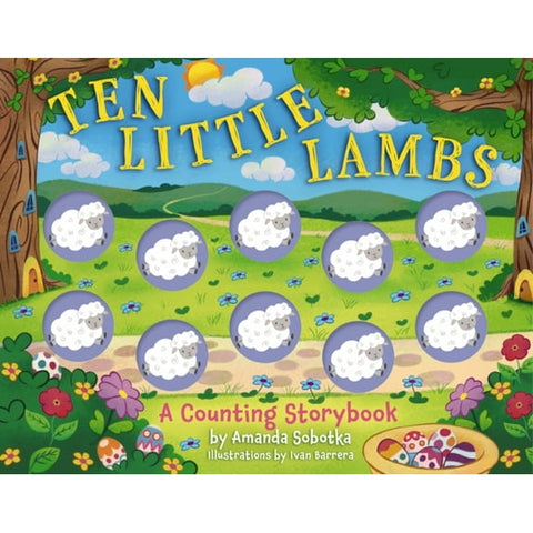 Ten Little Lambs: A Counting Storybook
