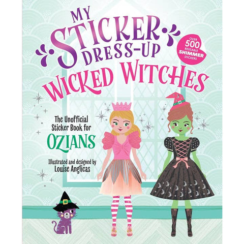 My Sticker Dress-Up: Wicked Witches